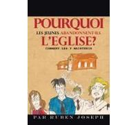 Pourquoi Les Jeunes Abandonnent-Ils L'eglise?