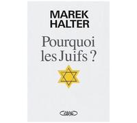 Pourquoi Les Juifs ?