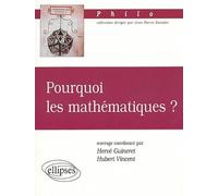 Pourquoi les mathématiques ?
