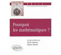 Pourquoi les mathématiques ?
