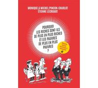 Pourquoi les riches sont-ils de plus en plus riches et les pauvres de plus en plus pauvres ?