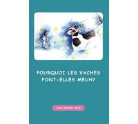 Pourquoi Les Vaches Font-Elle Meuh?