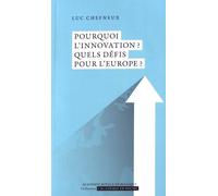 Pourquoi L'innovation ? Quels Défis Pour L'europe ?