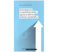 Pourquoi L'innovation ? Quels Défis Pour L'europe ?