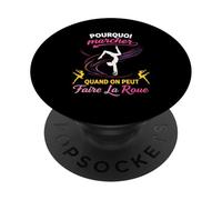 Pourquoi Marcher Quand on Peut Faire la Roue Gymnastique PopSockets PopGrip Adhésif