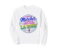 Pourquoi Marcher Quand on Peut Faire La Roue Gymnastique Sweatshirt