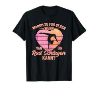 Pourquoi Marcher Quand on Peut Frapper la Roue Coeur Gymnaste T-Shirt