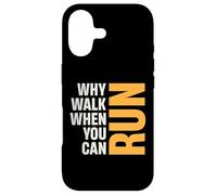 Pourquoi Marcher Quand Vous Pouvez Courir Plus Fort Que Vos Excuses Coque pour iPhone 17