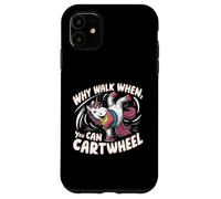 Pourquoi Marcher Quand Vous Pouvez Faire la Roue Coque pour iPhone 11