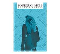 Pourquoi moi ?