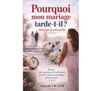 Pourquoi mon mariage tarde-t-il ? alors que je suis prête. Découvrez les raisons du mariage tardif, les blocages amoureux inconscients et les clés ... et construire une relation stable et engagée.