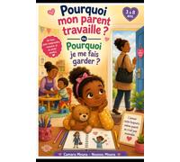 Pourquoi mon parent travaille ? Ou pourquoi je me fais garder ?