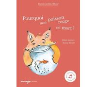 Pourquoi Mon Poisson Rouge Est Mort ?