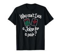 Pourquoi ne Puis-Je Pas Utiliser Un... pour Une Paire ? Design Amusant T-Shirt