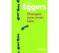 Pourquoi nous avons faim