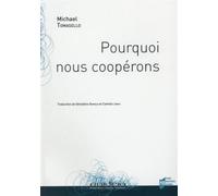 Pourquoi nous cooperons - Pur - Presses Universitaires Rennes - broché - Essai