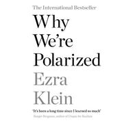 Pourquoi nous sommes polarisés