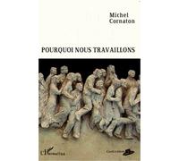 Pourquoi Nous Travaillons