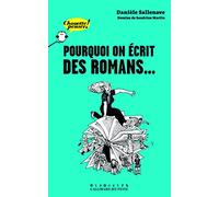 Pourquoi on écrit des romans… – Chouette Penser! – À partir de 13 ans – Gallimard