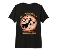 Pourquoi Oui Actually I Can Drive A Stick Halloween T-Shirt Haut de Gamme