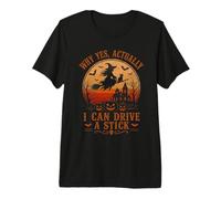 Pourquoi Oui Actually I Can Drive A Stick Halloween T-Shirt Haut de Gamme