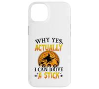 Pourquoi Oui, en Fait, Je Peux Conduire Une sorcière bâton Halloween Filles Coque pour iPhone 14 Plus
