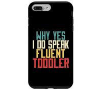 Pourquoi Oui, Je Parle couramment Maman en Bas âge Coque pour iPhone 7 Plus/8 Plus
