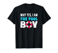 Pourquoi Oui, Je suis Le garçon de la Piscine Funny Pool Boy T-Shirt