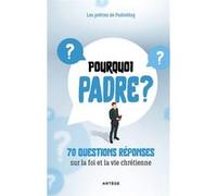 Pourquoi Padre ? Les Prêtres de Padreblog (Auteur)