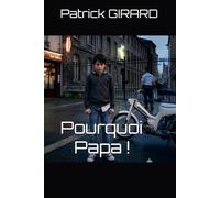 Pourquoi Papa !
