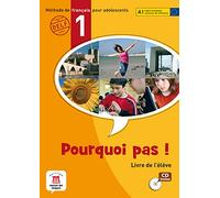 Pourquoi pas ! 1 - Livre de l'élève