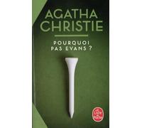 Pourquoi pas Evans ? (Nouvelle traduction révisée)