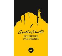 Pourquoi pas Evans ? (Nouvelle traduction révisée)