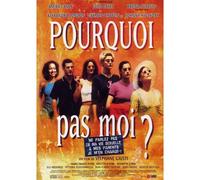 Pourquoi Pas Moi ?