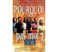 Pourquoi Pas Moi ?