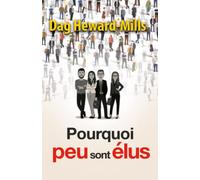 Pourquoi peu sont élus