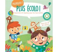 Pourquoi plus écolo ? Questions et réponses pour les tout-petits - Avec plus de 30 rabats ! - Collectif - Tam-Tam - cartonné - Document jeunesse