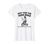 Pourquoi Prendre la Grande Route Quand Vous Pouvez Prendre Le Chemin Psycho T-Shirt Graphique avec Valeur, Femme, Blanc, M