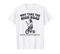 Pourquoi Prendre la Grande Route Quand Vous Pouvez Prendre Le Chemin Psycho T-Shirt Graphique avec Valeur, Homme, Blanc, S