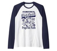 Pourquoi Prendre la Highroad Quand Vous Pouvez emprunter Le Chemin Psycho Manche Raglan