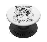 Pourquoi Prendre la Route Quand Vous Pouvez Prendre Le Chemin psychique PopSockets PopGrip Adhésif