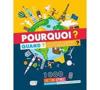 Pourquoi ? Quand ? Comment ?