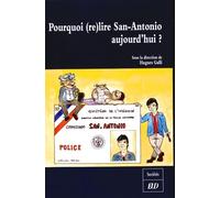 Pourquoi (re)lire san antonio aujourd'hui