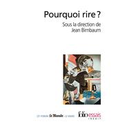 Pourquoi rire ? - Thomas Bénatouïl - Gallimard - Poche - Etude