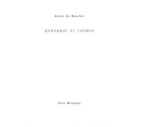 Pourquoi si calmes - André Du Bouchet - Fata Morgana - broché - Livre