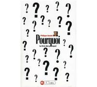 Pourquoi ? t01 Philippe Vandel (Auteur)