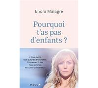 Pourquoi t'as pas d'enfants ?: « Nous avons tout autant à transmettre. Tout autant à dire. Nous sommes tout aussi puissantes. »