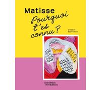 Vincent Brocvielle – Pourquoi t'es connu ? Matisse – Document jeunesse – Relié
