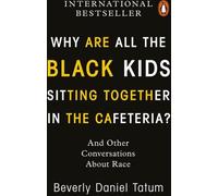 Pourquoi tous les enfants noirs sont-ils assis ensemble à la cafétéria ?