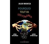 Pourquoi tout va s'effondrer